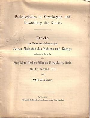 Bild des Verkufers fr Pathologisches in Veranlagung und Entwicklung des Kindes. Rede. zum Verkauf von Antiquariat Carl Wegner