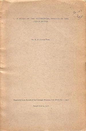Imagen del vendedor de A study of the neotropical finches of the genus spinus. Reprinted from Annals of the Carnegie Museum, Vol. XVII, No. !, 1926. a la venta por Antiquariat Carl Wegner