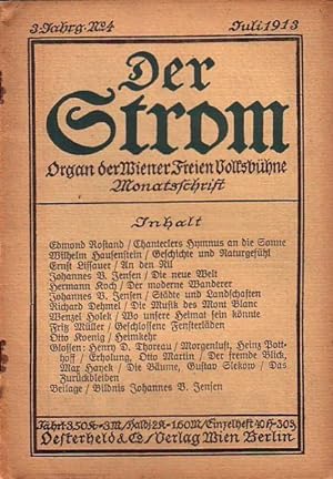 Seller image for Der Strom. Organ der Wiener Freien Volksbhne. Monatsschrift. Konvolut mit 5 Heften. Enthalten sind: 1. Jahrg., No. 4, Juli 1911. / 1. Jahrg., No.10, Januar 1912. / 1. Jahrg., No. 11, Februar 1912. / 2. Jahrg., No. 9, Dezember 1912. / 3. Jahrg., No. 4, Juli 1913. for sale by Antiquariat Carl Wegner