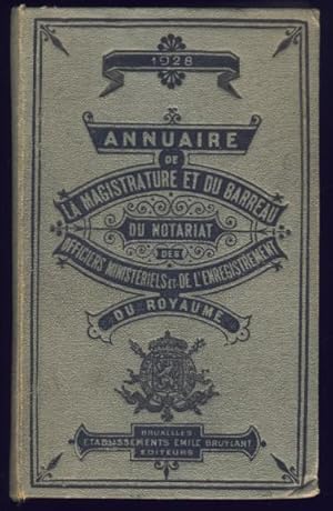 Annuaire de la Magistrature et du Barreau, du Notariat, des Officiers ministériels et de l'Enregi...