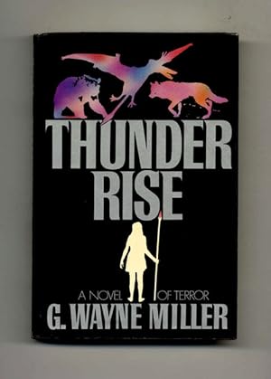 Thunder Rise - 1st Edition/1st Printing