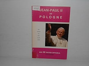 Bild des Verkufers fr JEAN-PAUL II en POLOGNE du deux au dix juin 1979 ses 36 textes officiels , du 2 au 10 juin 1979 zum Verkauf von La Bouquinerie  Dd