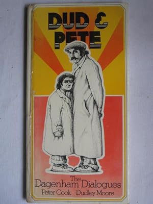 Dud and Pete : The Dagenham Dialogues