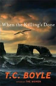 Seller image for Boyle, T.C. | When the Killing's Done | Signed First Edition Copy for sale by VJ Books