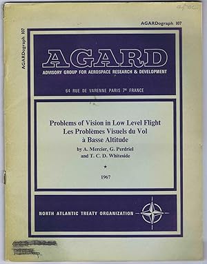 Seller image for AGARD, Problems of Vision in Low Level Flight (Les Problemes Visuels du Vol a Basse Altitude), AGARDograph 107 for sale by SUNSET BOOKS