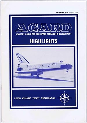 Bild des Verkufers fr AGARD, (Advisory Group for Aerospace Research & Development) HIGHLIGHTS, AGARD HIGHLIGHTS 81/2 zum Verkauf von SUNSET BOOKS