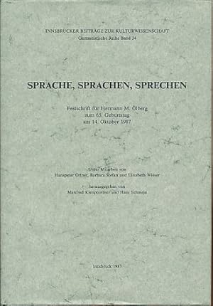 Sprache, Sprachen, sprechen. Festschr. für Hermann M. Ölberg zum 65. Geburtstag am 14. Oktober 19...