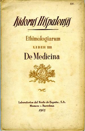 Ethimologiarium, Liber IIII, De Medicina [Spanish language]