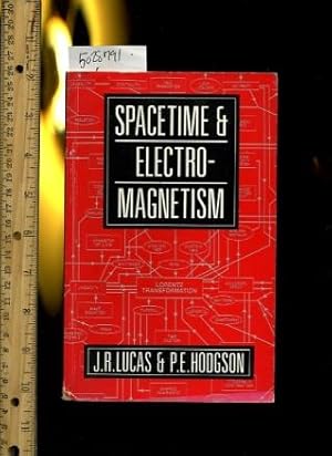 Immagine del venditore per Spacetime and Electromagnetism : An Essay on the Philosophy of the Special Theory of Relativity venduto da GREAT PACIFIC BOOKS