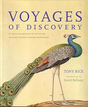 Imagen del vendedor de VOYAGES OF DISCOVERY - Three Centuries of Natural History Exploration a la venta por Jean-Louis Boglio Maritime Books