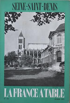 La France à Table n° 182: SEINE-SAINT-DENIS