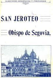 SAN JEROTEO. Obispo de Segovia