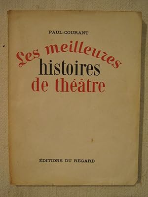 Seller image for Les meilleurs histoires de thtre for sale by Tant qu'il y aura des livres