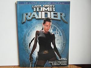 Lara Croft Tomb Raider le guide officiel