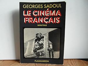 Le cinema francais 1890/1962