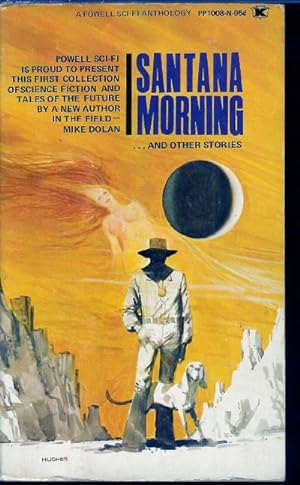 Seller image for Santana Morning and Other Stories for sale by John McCormick