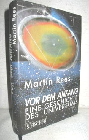 Seller image for Vor dem Anfang (Eine Geschichte des Universums) for sale by Antiquariat Zinnober