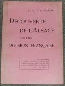 Découverte de l'Alsace par une division française.