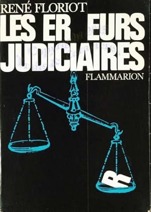 Les erreurs judiciaires.