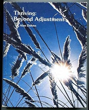 Seller image for Thriving: Beyond Adjustment for sale by Book Happy Booksellers