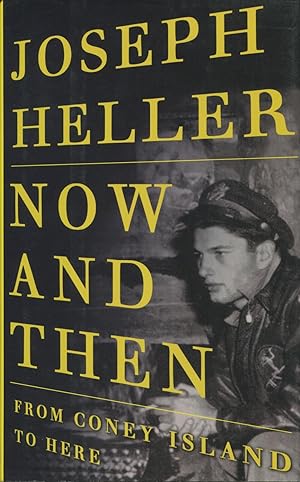 Seller image for Now and Then: From Coney Island to Here for sale by Kenneth A. Himber