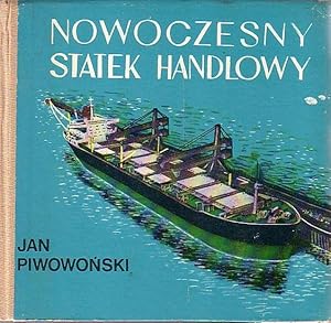 Image du vendeur pour NOWOCZESNY STATEK HANDLOWY mis en vente par Jean-Louis Boglio Maritime Books