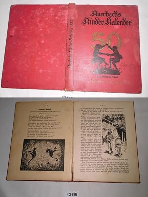 Bild des Verk�ufers f�r Auerbachs Kinder-Kalender 1932 - Eine Festgabe f�r Knaben und M�dchen jeden Alters zum Verkauf von Versandhandel f�r Sammler