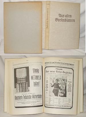 Bild des Verkufers fr Aus alten Brsenblttern, Ein Anzeigen Querschnitt durch das Brsenblatt fr den deutschen Buchhandel 1834-1945 zum Verkauf von Versandhandel fr Sammler