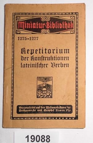 Imagen del vendedor de Repetitorium der Konstruktionen lateinischer Verben (Miniatur-Bibliothek 1275-1277) a la venta por Versandhandel fr Sammler