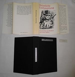 Seller image for Heimliche Enthauptung for sale by Versandhandel fr Sammler