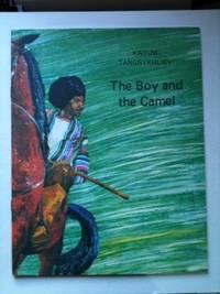Immagine del venditore per The Boy and The Camel venduto da WellRead Books A.B.A.A.