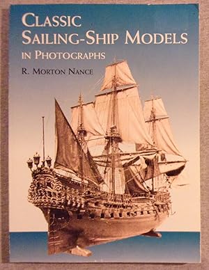 Seller image for Classic Sailing- Ship Models in Photographs for sale by Book Nook