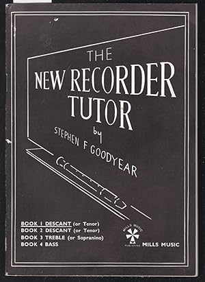 Imagen del vendedor de The New Recorder Tutor : Book 1 Descant a la venta por Laura Books