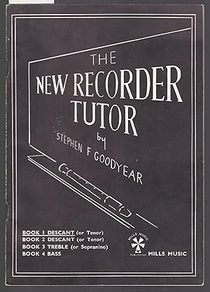 Imagen del vendedor de The New Recorder Tutor : Book 1 Descant or Tenor a la venta por Laura Books