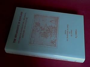 Renaissance in Scotland - Studies in literature, religion, history and culture offered to John Du...