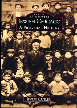 Jewish Chicago: A Pictorial History.