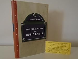 The Paris Years of Rosie Kamin [1st Printing - Signed, Dated Year of Pub. + Dated Ephemera]