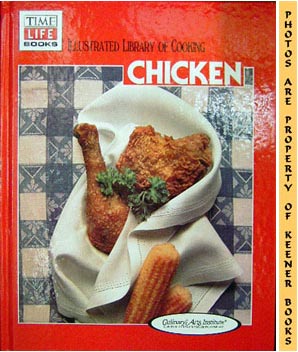 Illustrated Library Of Cooking - Chicken