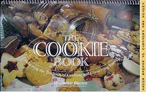 The Cookie Book - 1998 Book : Celebrating The Tradition Of Cooking And Conserving Energy: WE Ener...