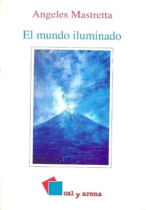 Seller image for El Mundo Iluminado for sale by Florida Mountain Book Co.