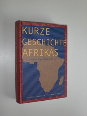 Kurze Geschichte Afrikas. Aus dem Englischen von Thomas Brückner.