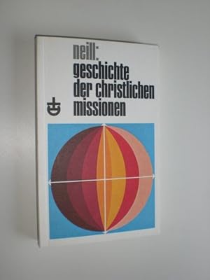 Geschichte der christlichen Missionen.