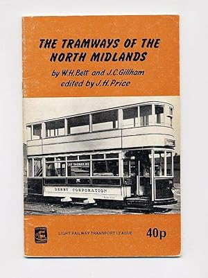 Image du vendeur pour The Tramways of the North Midlands mis en vente par Little Stour Books PBFA Member