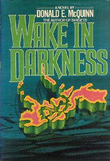 Wake in Darkness.