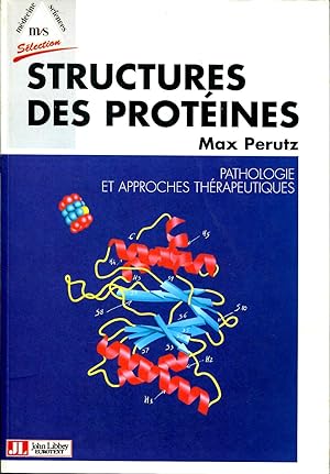 Bild des Verkufers fr Structures des protines, pathologie et approches thrapeutiques zum Verkauf von Sylvain Par