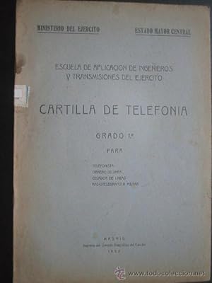 CARTILLA DE RADIO, GRADO 1º PARA TELEFONISTA, OBRERO DE LÍNEA, CELADOR DE LÍNEAS, RADIOTELEGRAFIS...