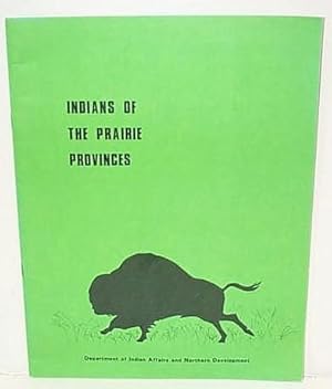 Indians Of The Prairie Provinces