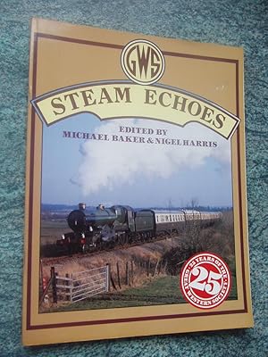 Seller image for STEAM ECHOES for sale by Ron Weld Books