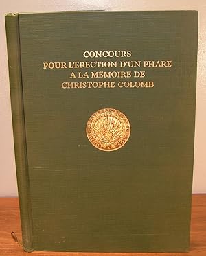 CONCOURS POUR L'ÉRECTION D'UN PHARE À LA MÉMOIRE DE CHRISTOPHE COLOMB