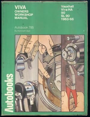 Viva Owners Workshop Manual: Vauxhall Viva HA 90, SL 90 1963-66